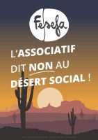 Visuel avec le logo de la FESEFA et le slogan "L'associatif dit non au désert social" sur fond de soleil couchant dans le désert d'Arizona