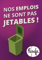 Visuel avec avec une poubelle, le slogan "Nos emplois ne sont pas jetables!" et le logo de la FESEFA sur fond violet